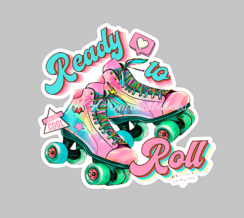 Ready To Roll Skates acrylic blanks for badge reels & vinyl decal, acrylic blank, decal, vinyl decal, cast acrylic, Skates badge reel