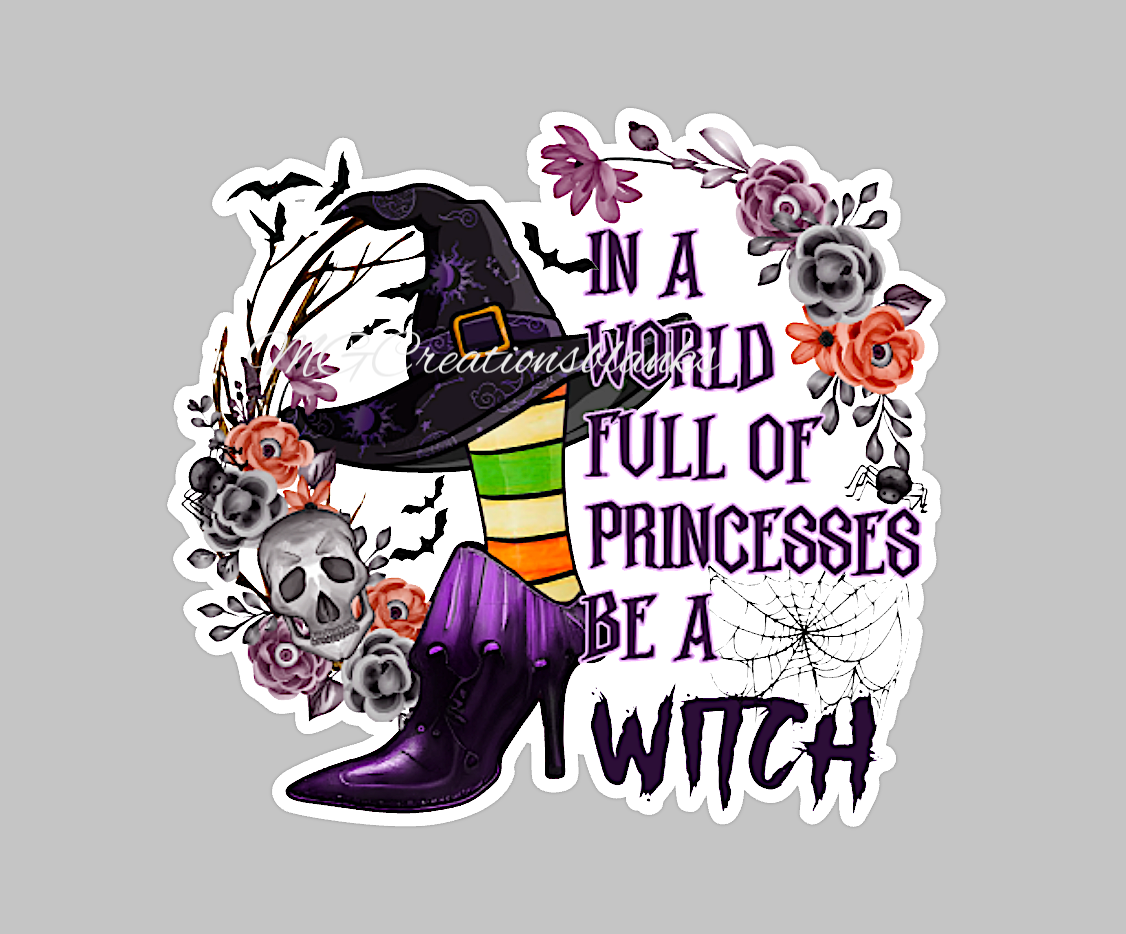 Be a witch not a princess clear acrylic blanks for badge reels with matching vinyl decal, acrylic blank, decal, vinyl decal, Halloween witch acrylic blank, Be a witch blank, Halloween witch