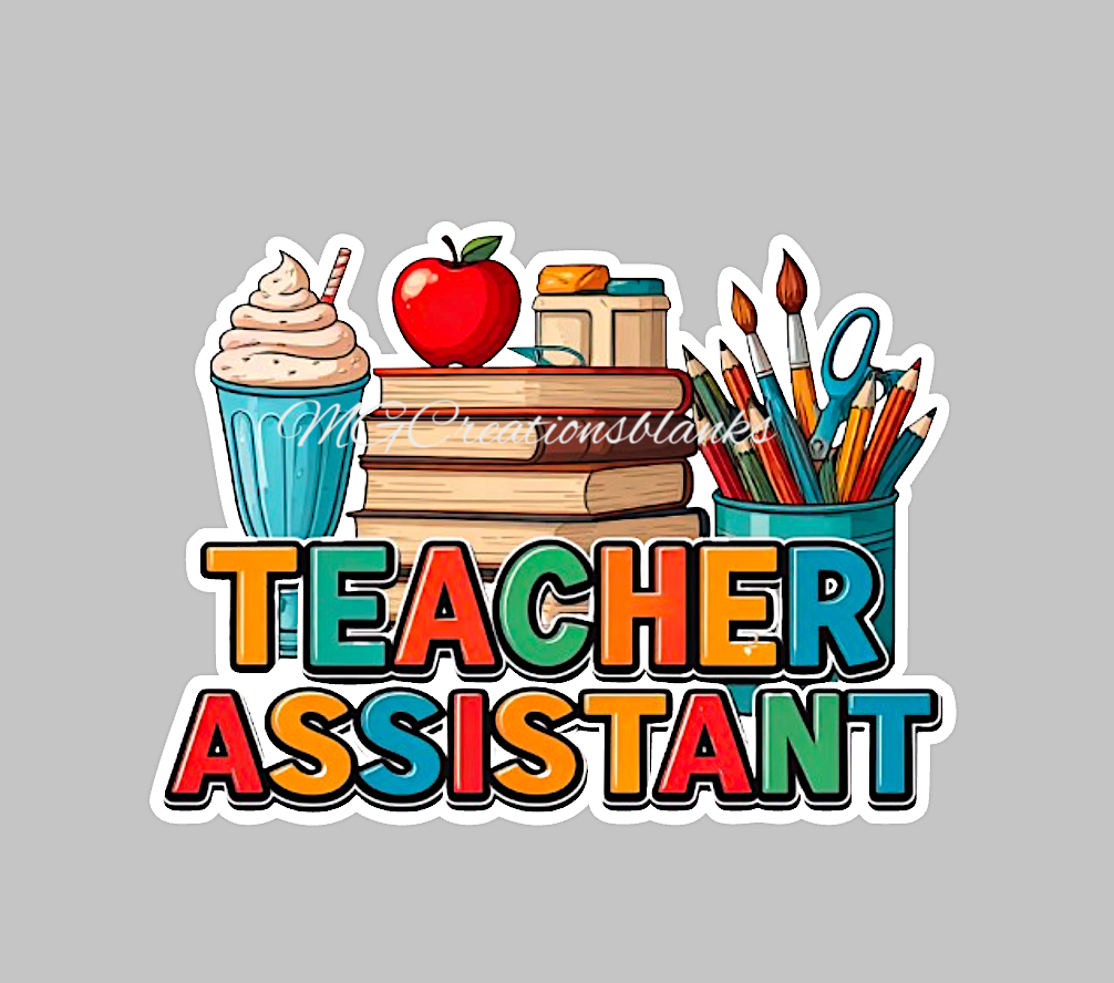 Teacher assistant clear acrylic blank for badge reels & vinyl decal, Teacher assistant acrylic blank, Teacher assistant vinyl decal, cast acrylic, Teacher assistant badge reel