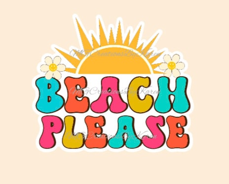 Beach Please acrylic blanks for badge reels & vinyl decal, acrylic blank,  decal, vinyl decal, cast acrylic, reel, Beach please badge reel