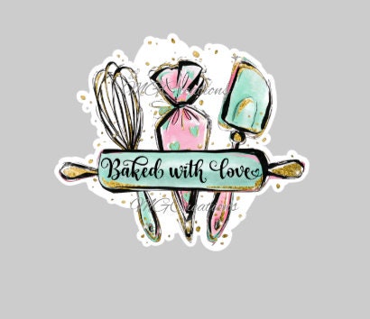 2" Baked with love acrylic blank for badge reel & vinyl decal set, acrylic blank, decal, vinyl decal, cast acrylic, baker acrylic blank