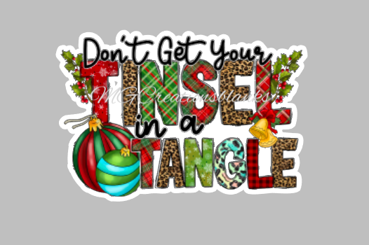 Don't get your tinsel in a tangle clear acrylic blank for badge reel with matching vinyl decal, acrylic blank, decal, vinyl decal, Don't get your tinsel in a tangle decal, Christmas acrylic, acrylic blank