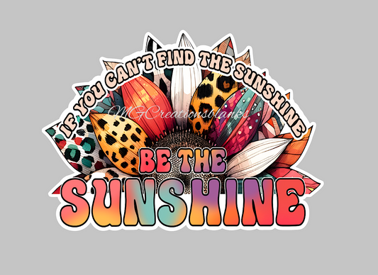 Be the sunshine clear acrylic blanks & vinyl decal, acrylic blank, decal, vinyl decal, cast acrylic, motivational clear acrylic blank, clear acrylic blank badge reel, Be the sunshine DIY acrylic blanks