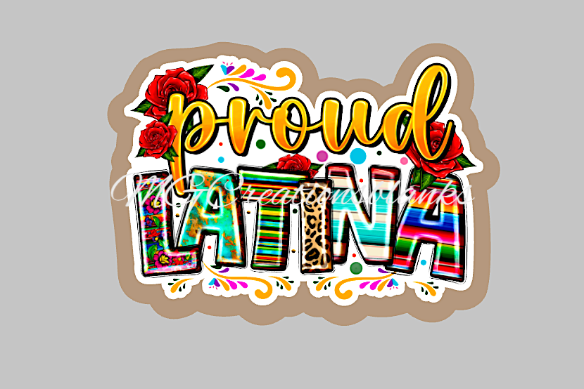 Latina proud clear acrylic blanks for badge reels with matching vinyl decal, acrylic blank, decal, vinyl decal, 5 de Mayo, Mexican party blank