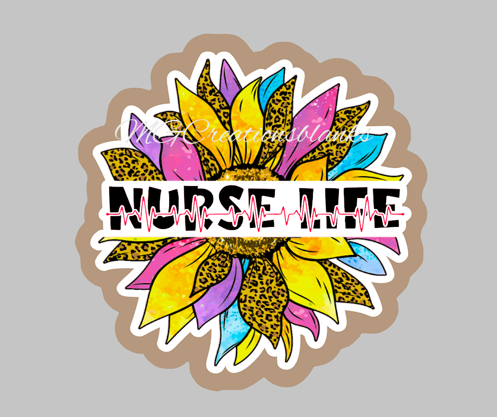 Nurse Life Sunflower acrylic blanks for badge reels & vinyl decal, acrylic blank, decal, vinyl decal, cast acrylic,  reel, Nurse badge reel