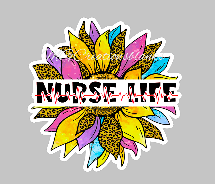 Nurse Life Sunflower acrylic blanks for badge reels & vinyl decal, acrylic blank, decal, vinyl decal, cast acrylic,  reel, Nurse badge reel