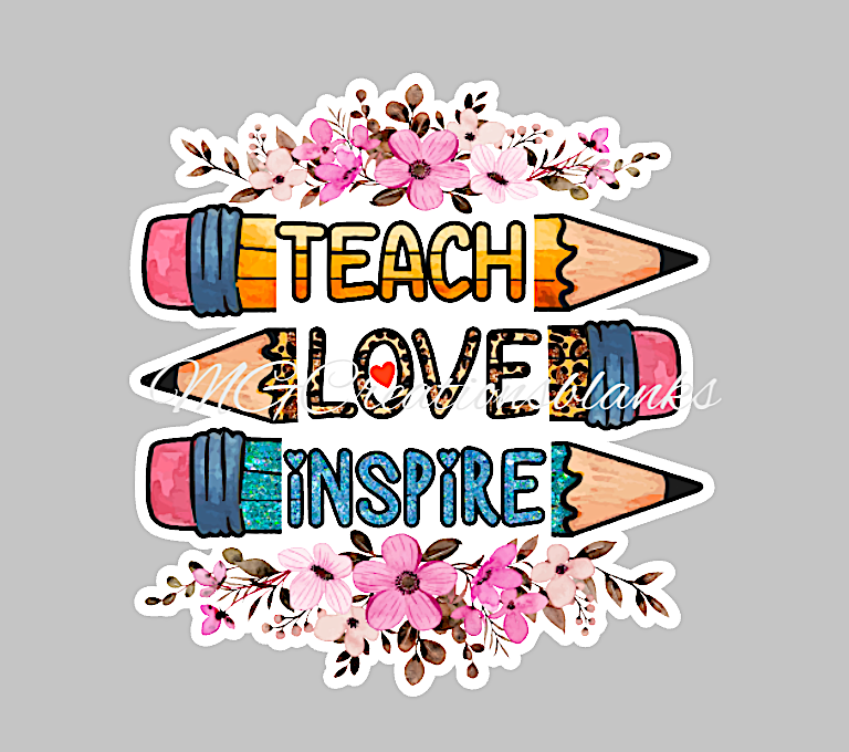 Teach Love Inspire clear acrylic blanks for badge reel & vinyl decal, acrylic blank, decal, vinyl decal, cast acrylic, teacher badge reel