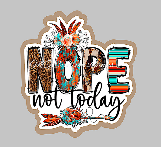 Not today acrylic blank for badge reels & vinyl decal, acrylic blank, decal, vinyl decal, cast acrylic, reel, Nope, not today badge reel