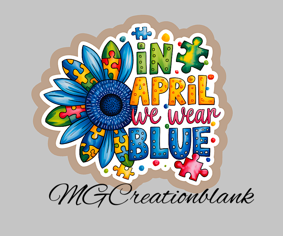 In April We Wear Blue Autism awareness clear acrylic blanks & vinyl decal, Autism awareness DIY craft blank, autism badge reel supplies, autism craft acrylic blank