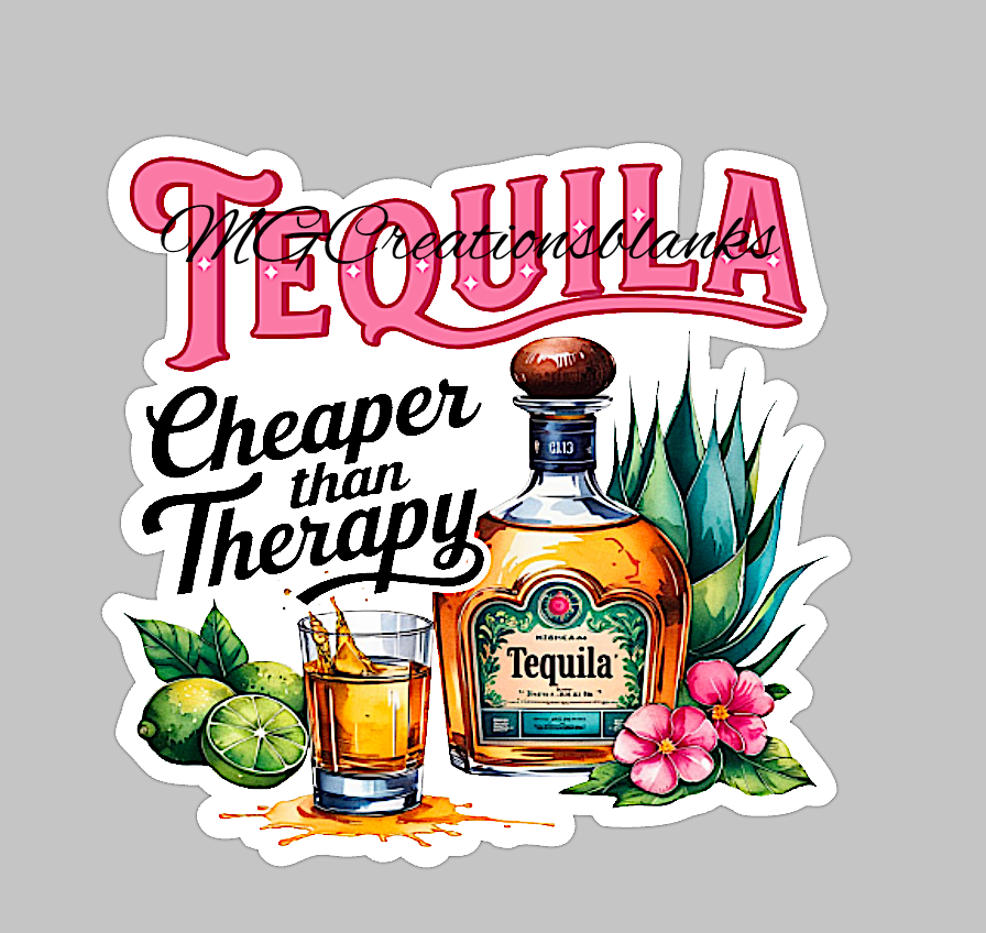 Tequila cheaper than therapy clear acrylic blanks & vinyl decal, sarcasm DIY acrylic blank, sarcasm craft acrylic, badge reel supplies, motivational DIY acrylic blank