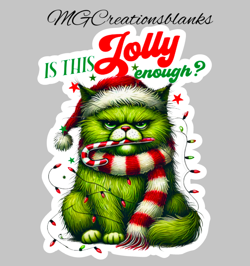 Jolly enough clear acrylic blanks & vinyl decal, Jolly enough DIY acrylic blank, sarcasm craft acrylic, Christmas sarcasm badge reel supplies, Holiday sarcasm DIY craft acrylic blank