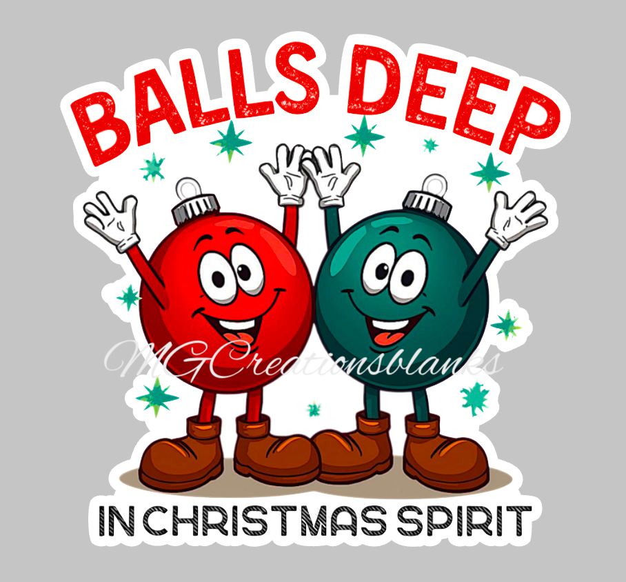 Balls deep in Christmas spirit clear acrylic blanks & vinyl decal, Holiday spirit DIY acrylic blank, sarcasm craft acrylic, Christmas sarcasm badge reel supplies, Holiday sarcasm DIY craft acrylic blank