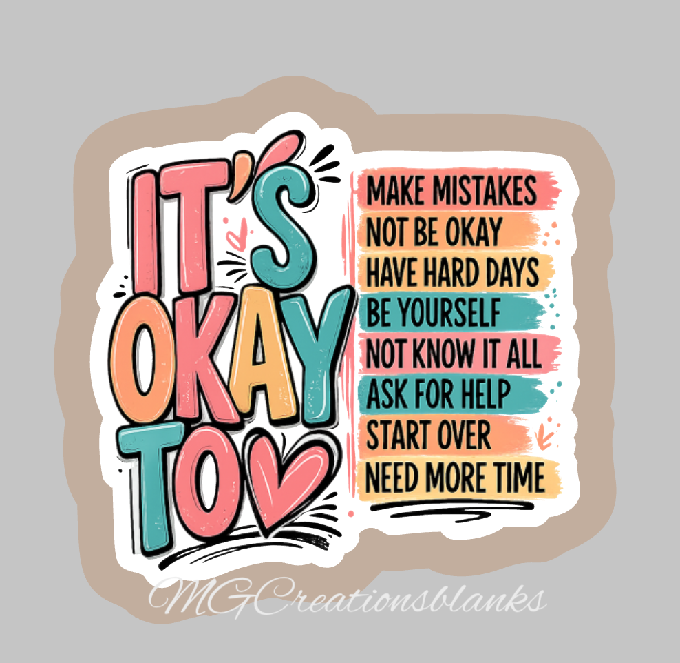 It's OK, Its fine, I'm fine, Everything is fine clear acrylic blanks & vinyl decal, Motivation DIY craft blank, Mental health DIY craft blank, It's OK badge reel
