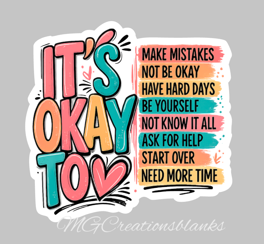 It's OK, Its fine, I'm fine, Everything is fine clear acrylic blanks & vinyl decal, Motivation DIY craft blank, Mental health DIY craft blank, It's OK badge reel