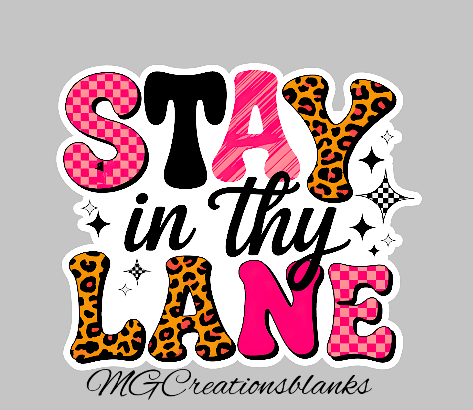 Stay in thy lane clear acrylic blanks & vinyl decal, Stay in thy lane acrylic blank, Out of my business badge reel, acrylic blank, sarcasm DIY blank